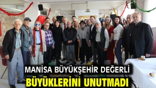 Manisa Büyükşehir Değerli Büyüklerini Unutmadı