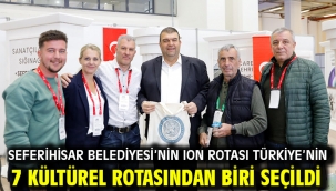 Seferihisar Belediyesi'nin ION Rotası Türkiye'nin 7 Kültürel Rotasından Biri Seçildi