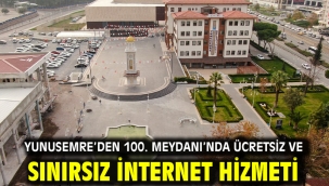 Yunusemre'den 100. Meydanı'nda Ücretsiz Ve Sınırsız İnternet Hizmeti