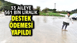 33 aileye 561 bin liralık destek ödemesi yapıldı