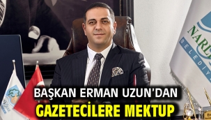 Başkan Erman Uzun'dan Gazetecilere Mektup