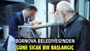 Bornova Belediyesi'nden güne sıcak bir başlangıç