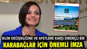 İklim değişikliğine ve afetlere karşı dirençli bir Karabağlar için önemli imza