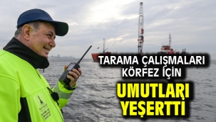 Tarama çalışmaları Körfez için umutları yeşertti