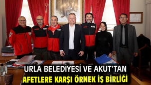 Urla Belediyesi ve AKUT'tan afetlere karşı örnek iş birliği