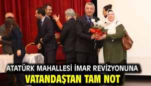 Atatürk Mahallesi İmar Revizyonuna Vatandaştan Tam Not