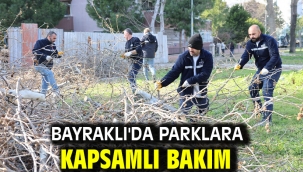 Bayraklı'da parklara kapsamlı bakım