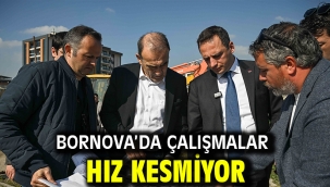 Bornova'da çalışmalar hız kesmiyor