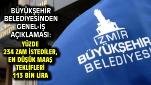 Büyükşehir Belediyesinden Genel-İş açıklaması: Yüzde 234 zam istediler, en düşük maaş teklifleri 113 bin lira