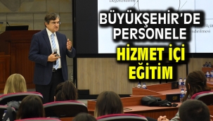 Büyükşehir'de personele hizmet içi eğitim