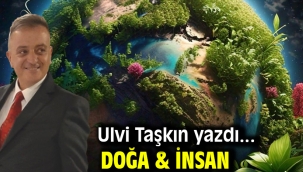 Doğa & İnsan