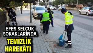 Efes Selçuk sokaklarında temizlik harekâtı