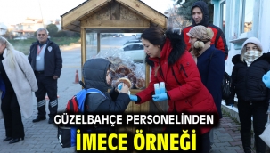 Güzelbahçe Personelinden İMECE Örneği