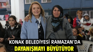 Konak Belediyesi Ramazan'da dayanışmayı büyütüyor
