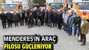 Menderes'in Araç Filosu Güçleniyor