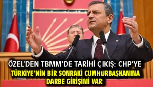 Özel'den TBMM'de tarihi çıkış: CHP'ye ve Türkiye'nin bir sonraki Cumhurbaşkanına darbe girişimi var