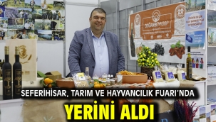 Seferihisar, Tarım ve Hayvancılık Fuarı'nda yerini aldı