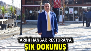 Tarihi Hangar Restoran'a Şık Dokunuş