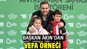 Başkan Akın'dan vefa örneği