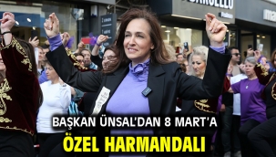 Başkan Ünsal'dan 8 Mart'a özel harmandalı!