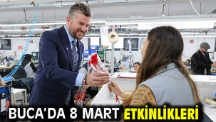 Buca'da 8 Mart etkinlikleri