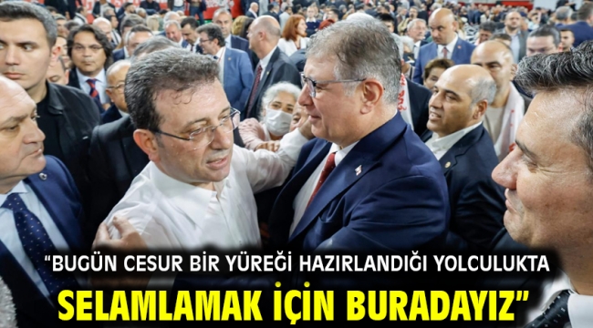 "Bugün cesur bir yüreği hazırlandığı yolculukta selamlamak için buradayız"