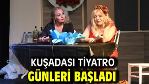 Kuşadası Tiyatro Günleri Başladı