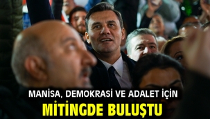 Manisa, Demokrasi ve Adalet İçin Mitingde Buluştu