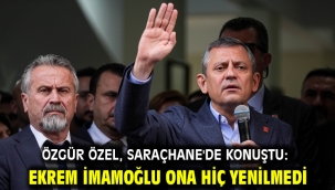 Özgür Özel, Saraçhane'de konuştu: Ekrem İmamoğlu ona hiç yenilmedi
