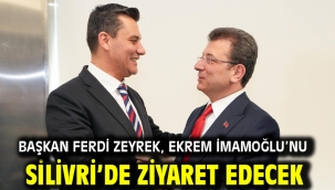 Başkan Ferdi Zeyrek, Ekrem İmamoğlu'nu Silivri'de ziyaret edecek