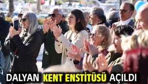 Dalyan Kent Enstitüsü açıldı