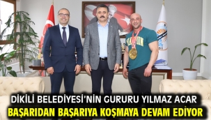 Dikili Belediyesi'nin Gururu Yılmaz Acar Başarıdan Başarıya Koşmaya Devam Ediyor