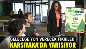 Geleceğe yön verecek fikirler Karşıyaka'da yarışıyor