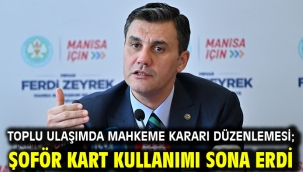 Toplu ulaşımda mahkeme kararı düzenlemesi; Şoför Kart kullanımı sona erdi