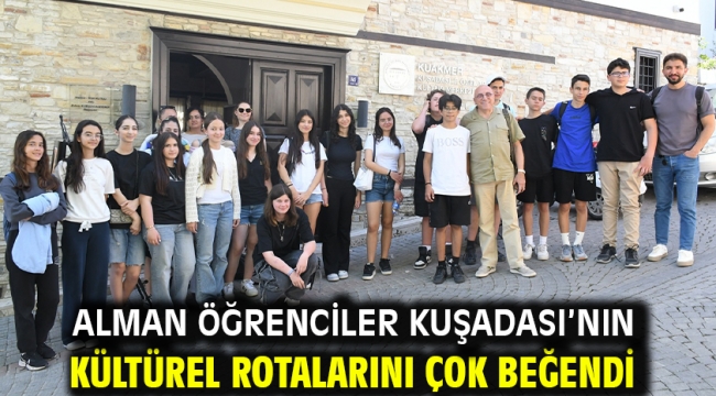 Alman Öğrenciler Kuşadası'nın Kültürel Rotalarını Çok Beğendi