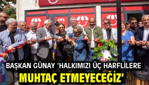 Başkan Günay 'Halkımızı Üç Harflilere Muhtaç Etmeyeceğiz'