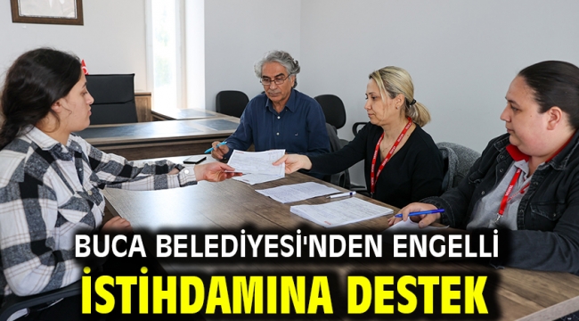 Buca Belediyesi'nden engelli istihdamına destek