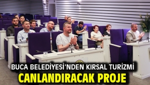 Buca Belediyesi'nden kırsal turizmi canlandıracak proje