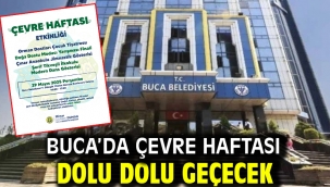 Buca'da Çevre Haftası Dolu Dolu Geçecek