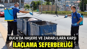 Buca'da Haşere ve Zararlılara Karşı İlaçlama Seferberliği