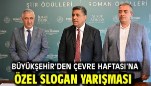 Büyükşehir'den Çevre Haftası'na Özel Slogan Yarışması