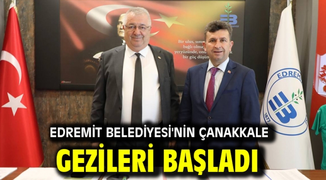 EDREMİT BELEDİYESİ'NİN ÇANAKKALE GEZİLERİ BAŞLADI