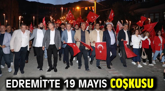 EDREMİT'TE 19 MAYIS COŞKUSU