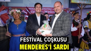 Festival Coşkusu Menderes'i Sardı