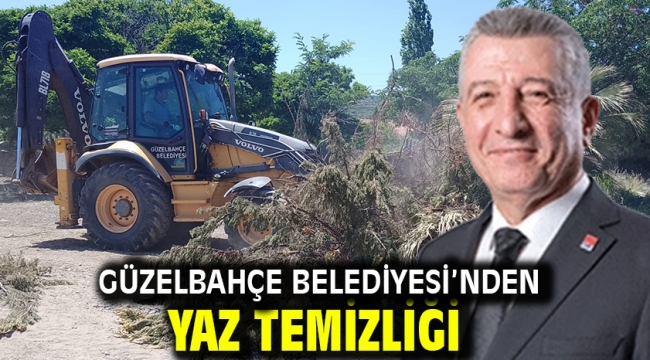 Güzelbahçe Belediyesi'nden Yaz Temizliği