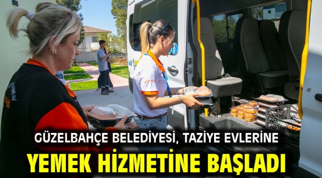 Güzelbahçe Belediyesi, Taziye evlerine Yemek Hizmetine Başladı