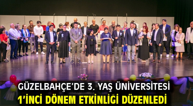 Güzelbahçe'de 3. Yaş Üniversitesi 1'inci Dönem Etkinliği Düzenledi
