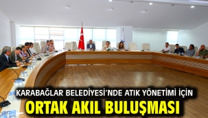 Karabağlar Belediyesi'nde Atık Yönetimi İçin Ortak Akıl Buluşması