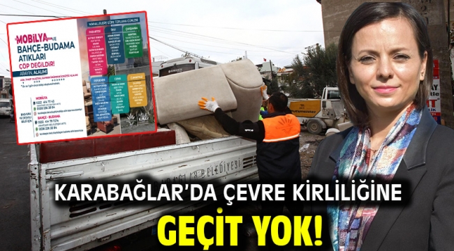 Karabağlar'da Çevre Kirliliğine Geçit Yok!