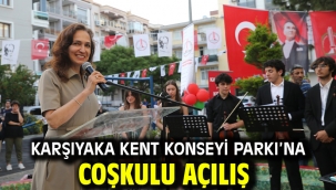 Karşıyaka Kent Konseyi Parkı'na coşkulu açılış